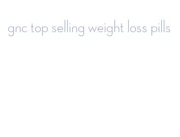 gnc top selling weight loss pills