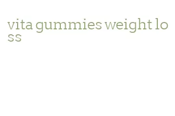 vita gummies weight loss