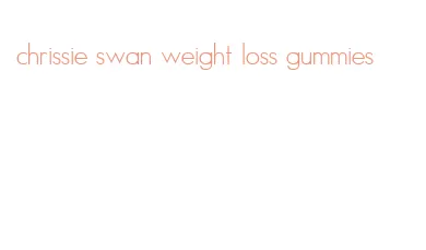 chrissie swan weight loss gummies