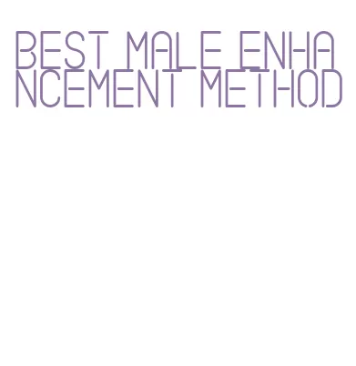 best male enhancement method