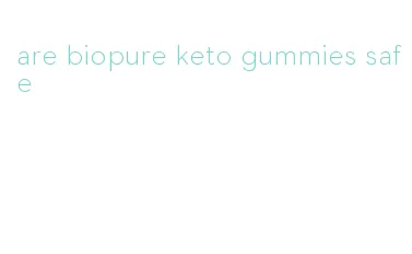 are biopure keto gummies safe