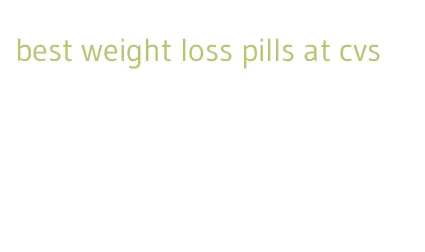 best weight loss pills at cvs