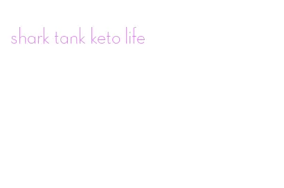 shark tank keto life