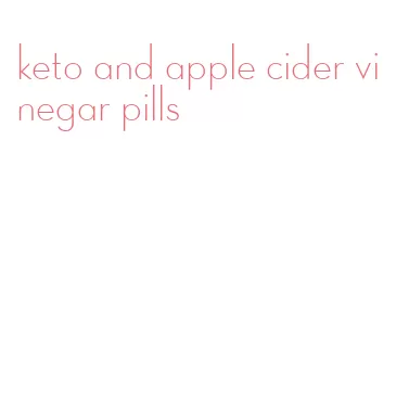 keto and apple cider vinegar pills