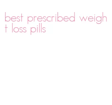 best prescribed weight loss pills