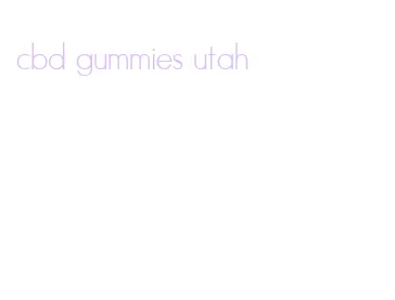 cbd gummies utah