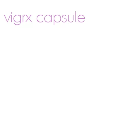 vigrx capsule