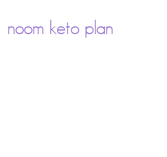 noom keto plan