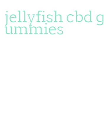 jellyfish cbd gummies