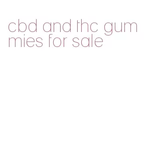 cbd and thc gummies for sale