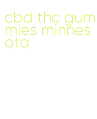 cbd thc gummies minnesota