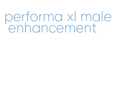 performa xl male enhancement