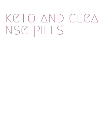 keto and cleanse pills