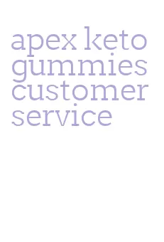 apex keto gummies customer service