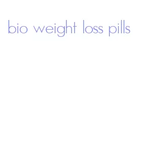 bio weight loss pills