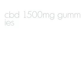 cbd 1500mg gummies