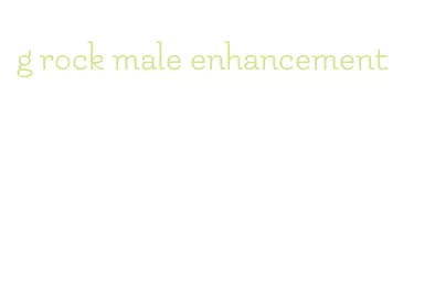 g rock male enhancement