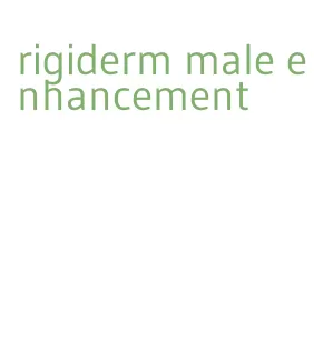 rigiderm male enhancement