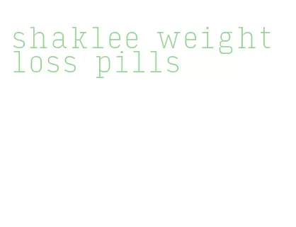 shaklee weight loss pills