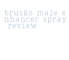 brusko male enhancer spray review