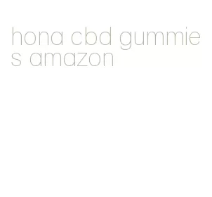 hona cbd gummies amazon