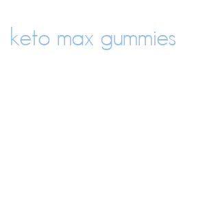 keto max gummies