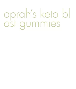 oprah's keto blast gummies