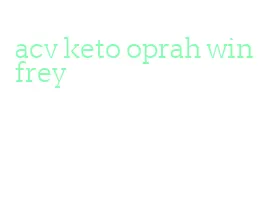 acv keto oprah winfrey