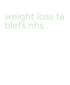 weight loss tablets nhs