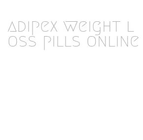 adipex weight loss pills online