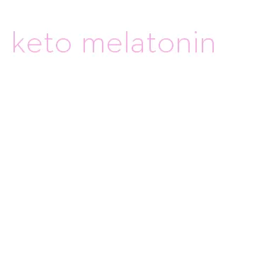 keto melatonin