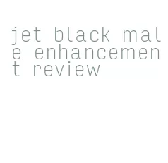 jet black male enhancement review