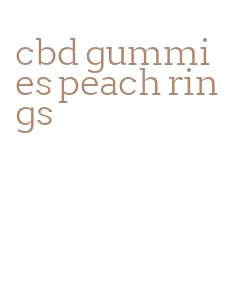 cbd gummies peach rings