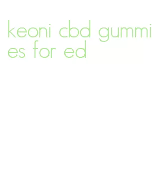 keoni cbd gummies for ed