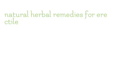 natural herbal remedies for erectile