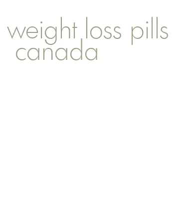 weight loss pills canada