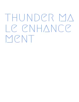 thunder male enhancement