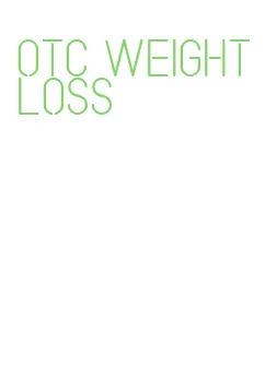 otc weight loss