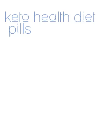 keto health diet pills