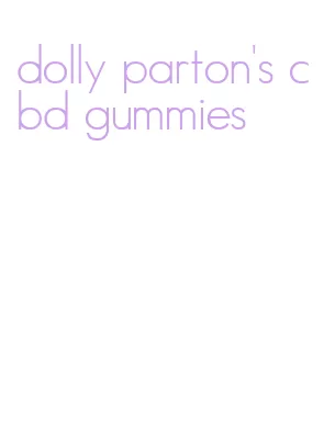 dolly parton's cbd gummies