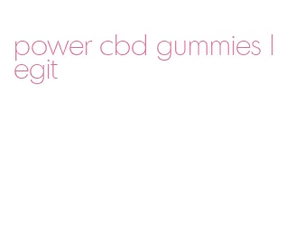 power cbd gummies legit