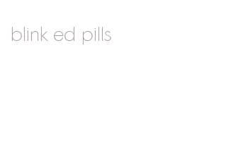 blink ed pills