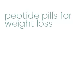 peptide pills for weight loss