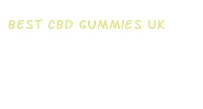 best cbd gummies uk