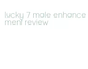 lucky 7 male enhancement review