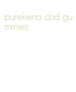 purekena cbd gummies