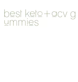 best keto+acv gummies