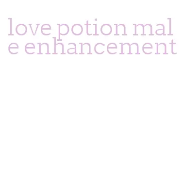 love potion male enhancement