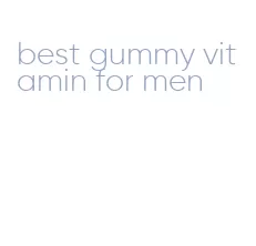 best gummy vitamin for men