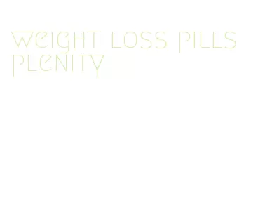 weight loss pills plenity